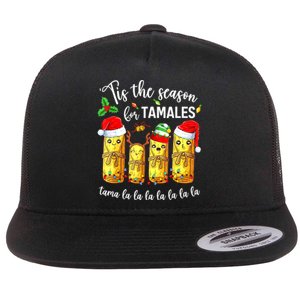 Tis The Season For Tamales Christmas Holiday Mexican Food Flat Bill Trucker Hat