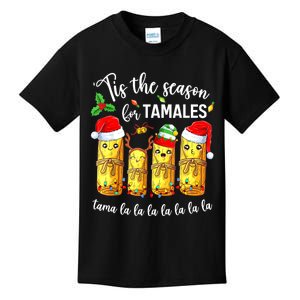 Tis The Season For Tamales Christmas Holiday Mexican Food Kids T-Shirt