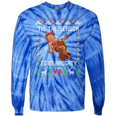 Tis The Season To Be Naughty Ugly Christmas Sweater Dirty Gift Tie-Dye Long Sleeve Shirt