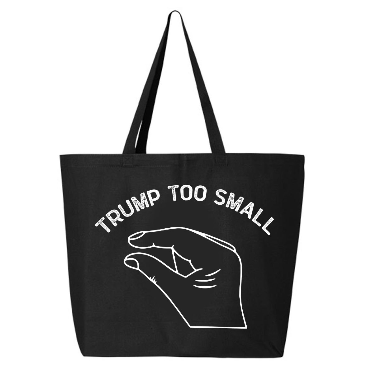 Trump Too Small 25L Jumbo Tote