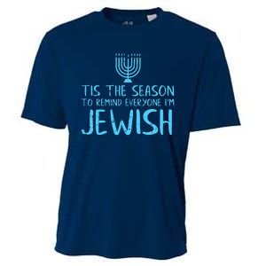 Tis The Season To Remind Everyone Im Jewish Cooling Performance Crew T-Shirt