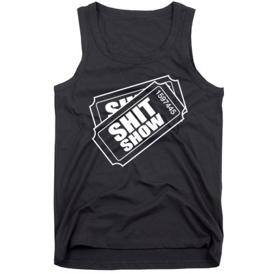 Two tickets shit show Tank Top