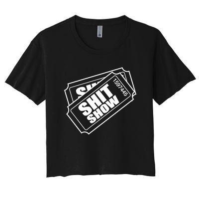 Two tickets shit show Crop Top