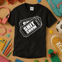 Two tickets shit show Kids T-Shirt