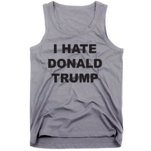 Top That Says I Hate Donald Trump Anti Trump Sucks Tank Top