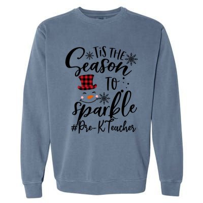 Tis The Season To Xmas Snow Prek Teacher Great Gift Garment-Dyed Sweatshirt