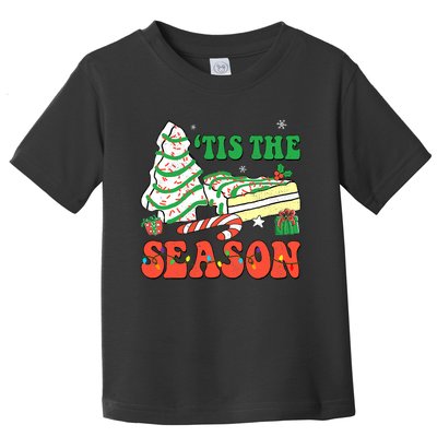 Tis' The Season Christmas Tree Cakes Debbie Groovy Toddler T-Shirt