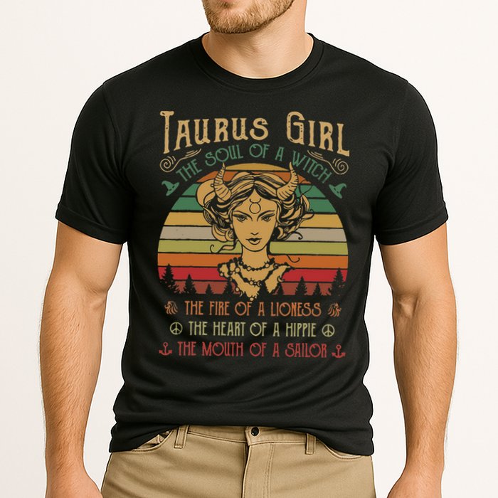 Taurus The Soul of a Witch The fire of a Lioness Hippie Performance Shirt