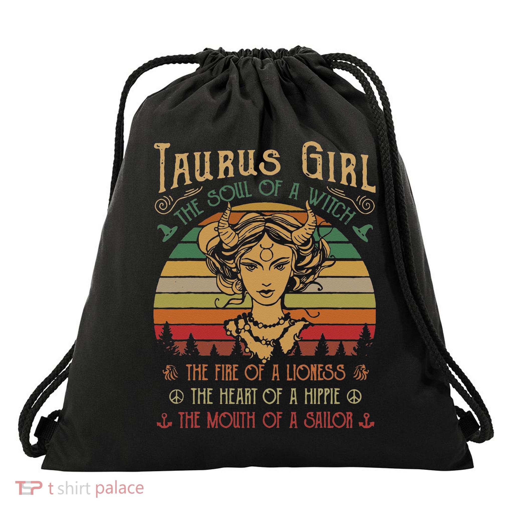 Taurus The Soul of a Witch The fire of a Lioness Hippie Drawstring Bag