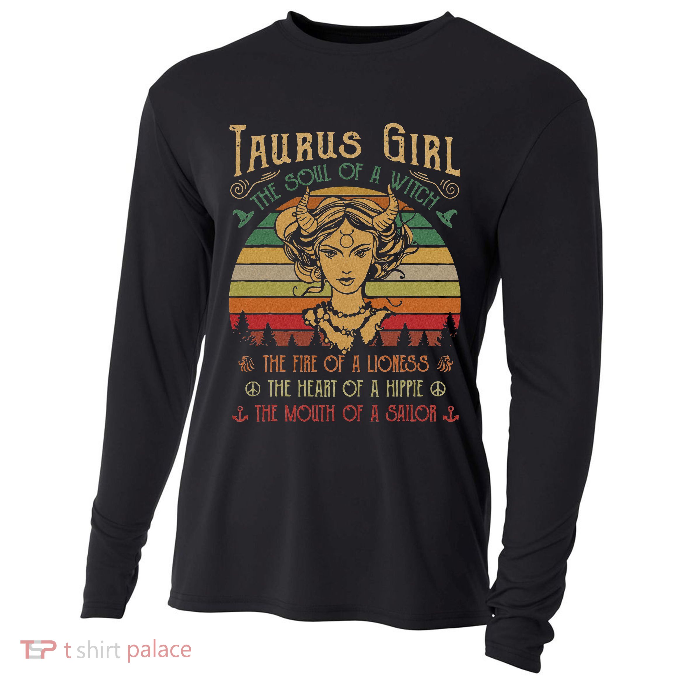Taurus The Soul of a Witch The fire of a Lioness Hippie Cooling Performance Long Sleeve Crew