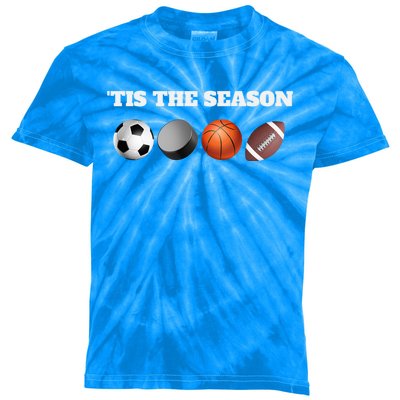 Tis The Season Soccer Hockey Basketball Football Sports Fan Gift Kids Tie-Dye T-Shirt