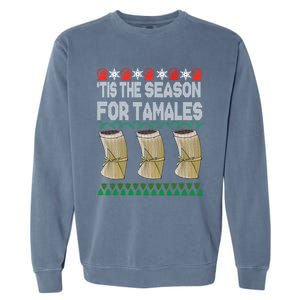 Tis The Season For Tamales Mexican Ugly Christmas Gift Garment-Dyed Sweatshirt