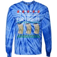 Tis The Season For Tamales Mexican Ugly Christmas Gift Tie-Dye Long Sleeve Shirt