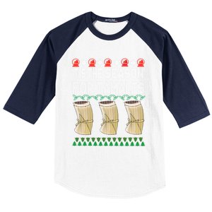 Tis The Season For Tamales Mexican Ugly Christmas Gift Baseball Sleeve Shirt