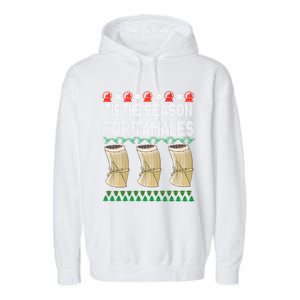 Tis The Season For Tamales Mexican Ugly Christmas Gift Garment-Dyed Fleece Hoodie