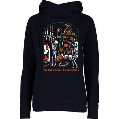 Tis The Season To Be Creepy Crewneck Skeleton Dancing Halloween Womens Funnel Neck Pullover Hood