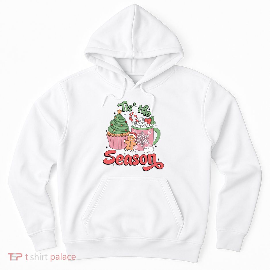 Tis The Season Cozy Christmas Holiday Hoodie