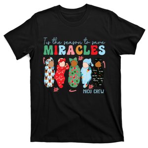 Tis The Season To Save Miracles Nicu Crew Nurse Christmas T-Shirt