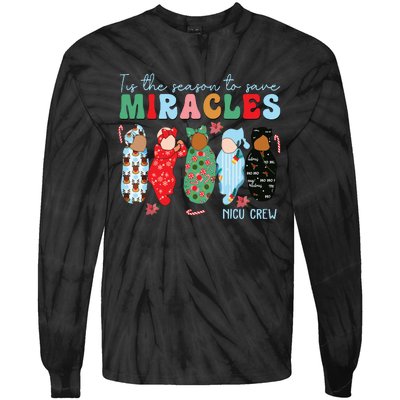 Tis The Season To Save Miracles Nicu Crew Nurse Christmas Tie-Dye Long Sleeve Shirt