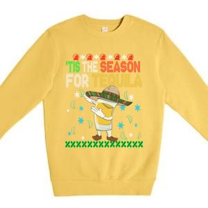 Tis The Season For Tequila Dabbing Ugly Christmas Alcohol Premium Crewneck Sweatshirt