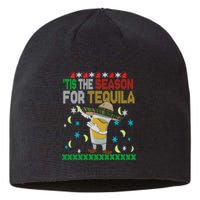 Tis The Season For Tequila Dabbing Ugly Christmas Alcohol Sustainable Beanie