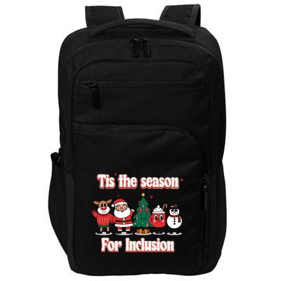 Tis The Season For Inclusion Christmas Holday Santa Claus Impact Tech Backpack