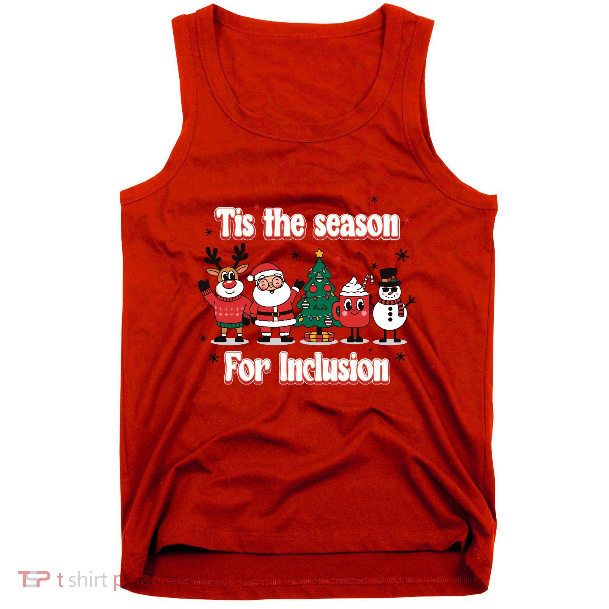 Tis The Season For Inclusion Christmas Holday Santa Claus Tank Top