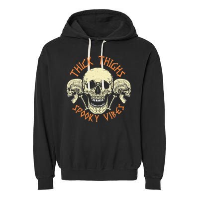 Thick Thighs & Spooky Vibes Halloween Costume Garment-Dyed Fleece Hoodie
