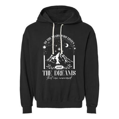 To The Stars Who Listen A Court Of Thorns And Roses Court Iprintasty Garment-Dyed Fleece Hoodie