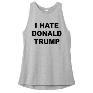 Top That Says I Hate Donald Trump Anti Trump Sucks Ladies PosiCharge Tri-Blend Wicking Tank