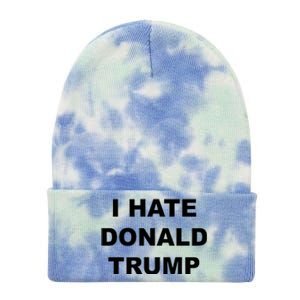 Top That Says I Hate Donald Trump Anti Trump Sucks Tie Dye 12in Knit Beanie