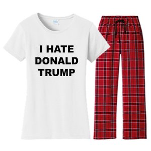 Top That Says I Hate Donald Trump Anti Trump Sucks Women's Flannel Pajama Set