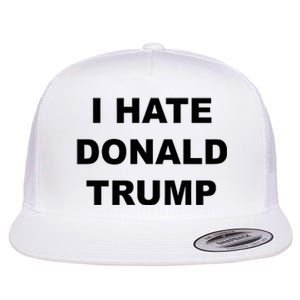 Top That Says I Hate Donald Trump Anti Trump Sucks Flat Bill Trucker Hat