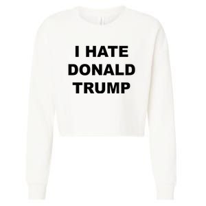 Top That Says I Hate Donald Trump Anti Trump Sucks Cropped Pullover Crew