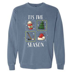 Tis The Season Ice Hockey Christmas Coffee Latte Xmas Tree Gift Garment-Dyed Sweatshirt