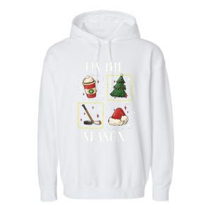 Tis The Season Ice Hockey Christmas Coffee Latte Xmas Tree Gift Garment-Dyed Fleece Hoodie