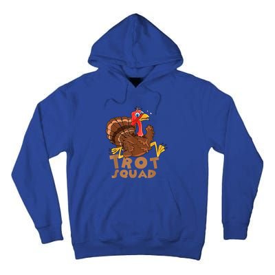 Turkey Trot Squad Funny Running Costume Thanksgiving Lover Gift Tall Hoodie