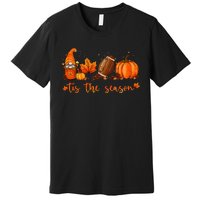 Tis The Season Pumpkin Leaf Latte Fall Thanksgiving Football Premium T-Shirt