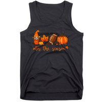 Tis The Season Pumpkin Leaf Latte Fall Thanksgiving Football Tank Top