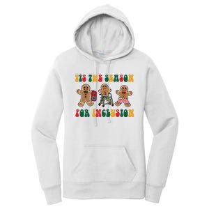 Tis The Season For Inclusion Christmas Gingerbread Xmas Holiday Women's Pullover Hoodie