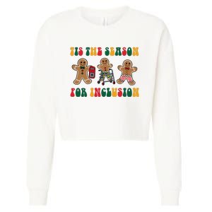 Tis The Season For Inclusion Christmas Gingerbread Xmas Holiday Cropped Pullover Crew