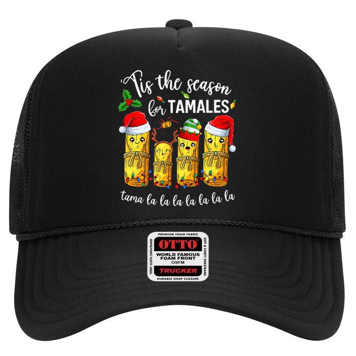 Tis The Season For Tamales High Crown Mesh Back Trucker Hat