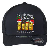 Tis The Season For Tamales Flexfit Unipanel Trucker Cap