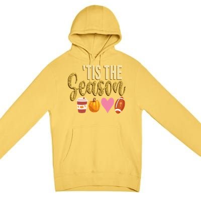 Tis The Season Fall Lover Cute Premium Pullover Hoodie