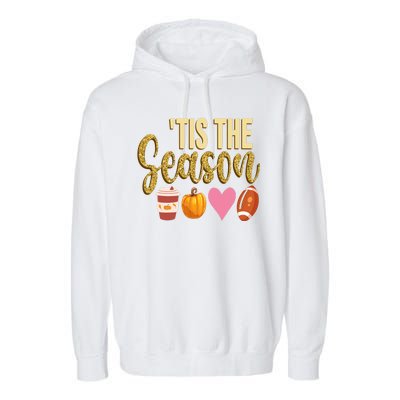 Tis The Season Fall Lover Cute Garment-Dyed Fleece Hoodie