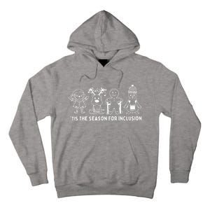 Tis The Season For Inclusion OT PT SLP Therapist Xmas Tall Hoodie