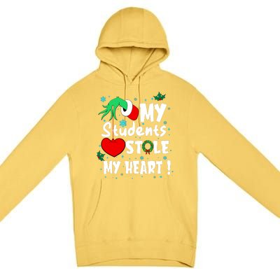 Tis The Season Christmas Funny My Students Stole My Heart Premium Pullover Hoodie