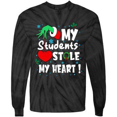 Tis The Season Christmas Funny My Students Stole My Heart Tie-Dye Long Sleeve Shirt