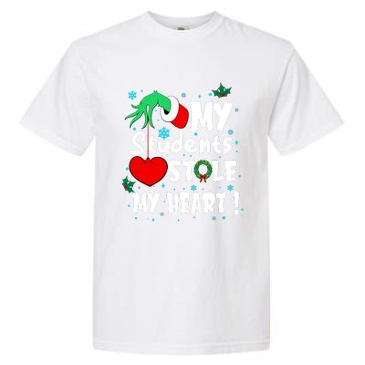 Tis The Season Christmas Funny My Students Stole My Heart Garment-Dyed Heavyweight T-Shirt