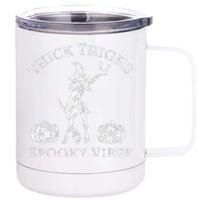 Thick Thighs Spooky Vibes Wo's Halloween 12 oz Stainless Steel Tumbler Cup